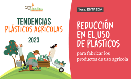 [eBook Tendencias en plásticos agrícolas] Reducción del plástico utilizado en la fabricación de films agrícolas