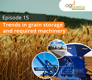 Podcast 15: Trends in grain storage and required machinery